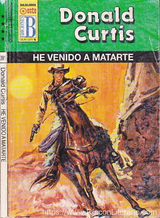 He venido a matarte