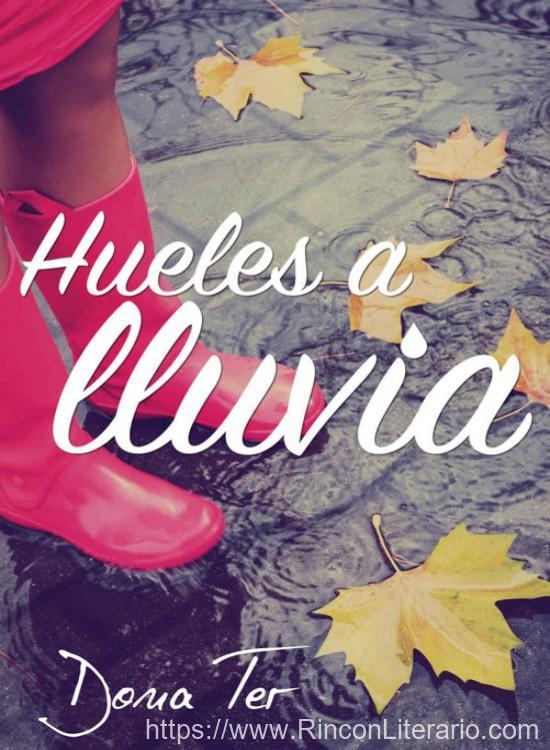 Hueles a lluvia