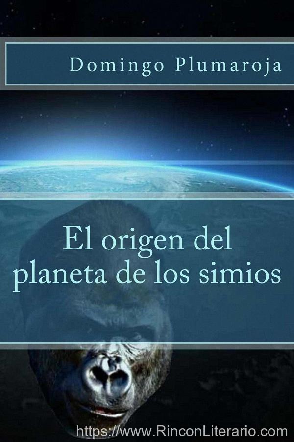El origen del planeta de los simios
