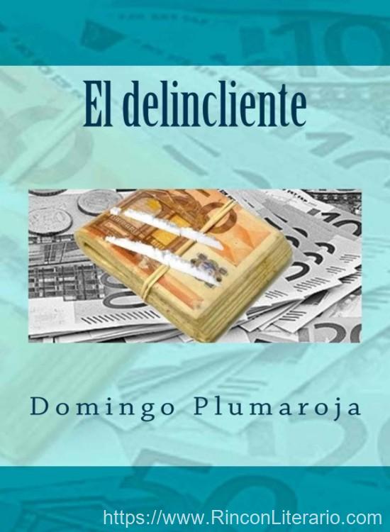 El delincliente