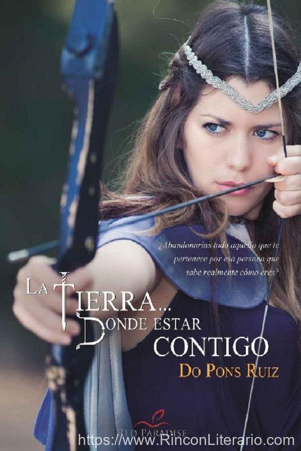La tierra… Donde estar contigo
