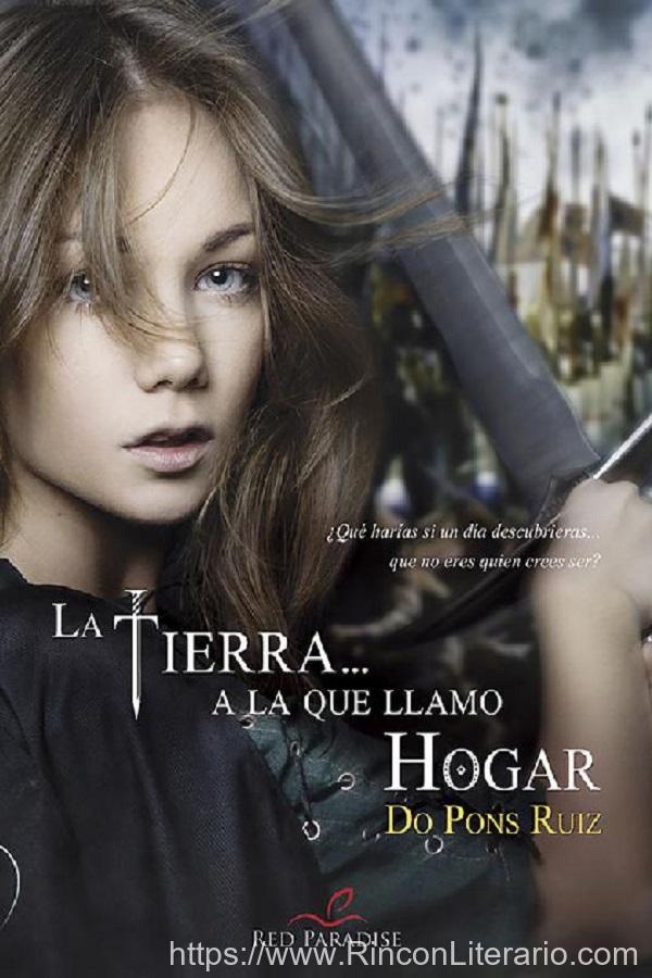 La tierra… A la que llamo hogar