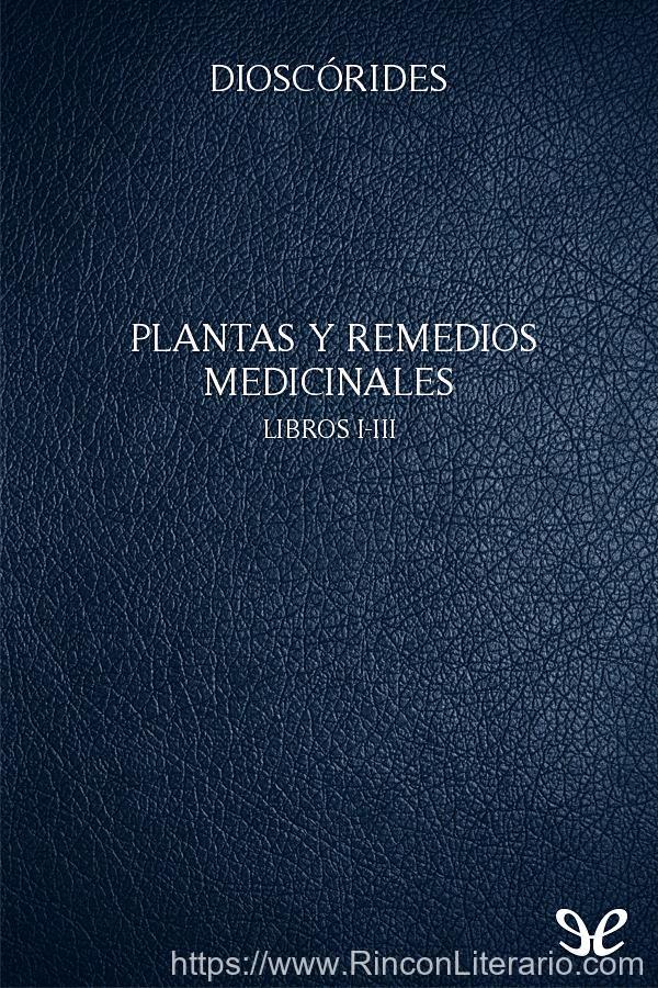 Plantas y remedios medicinales I-III