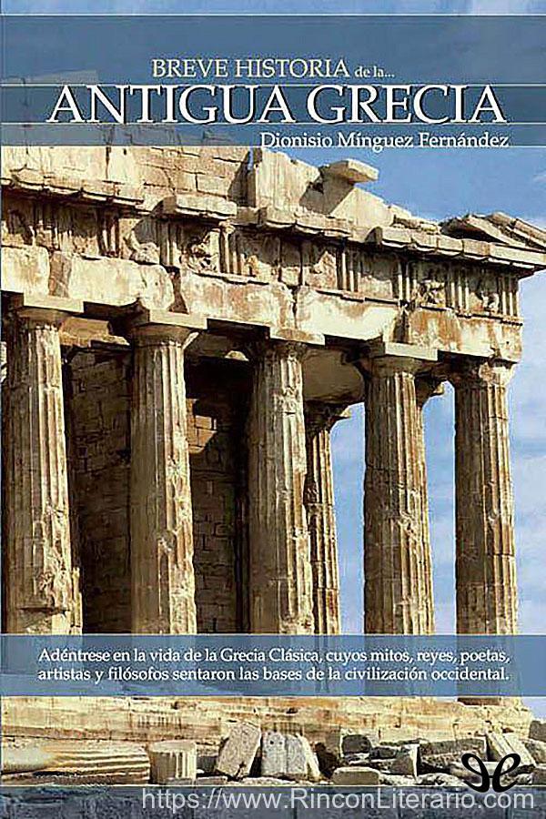Breve historia de la Antigua Grecia