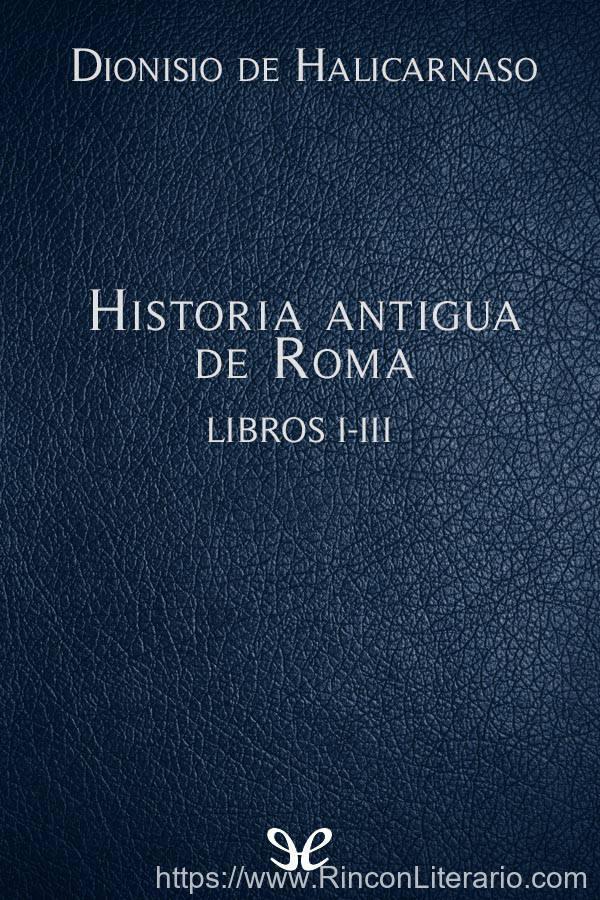 Historia antigua de Roma Libros I-III