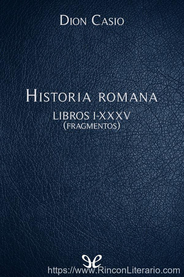 Historia romana Libros I–XXXV (Fragmentos)
