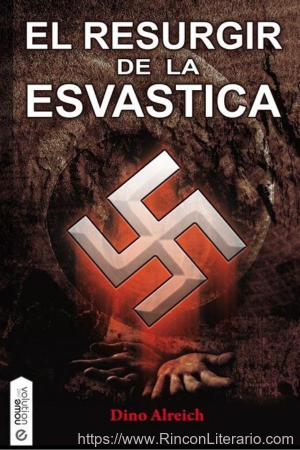 El resurgir de la esvástica