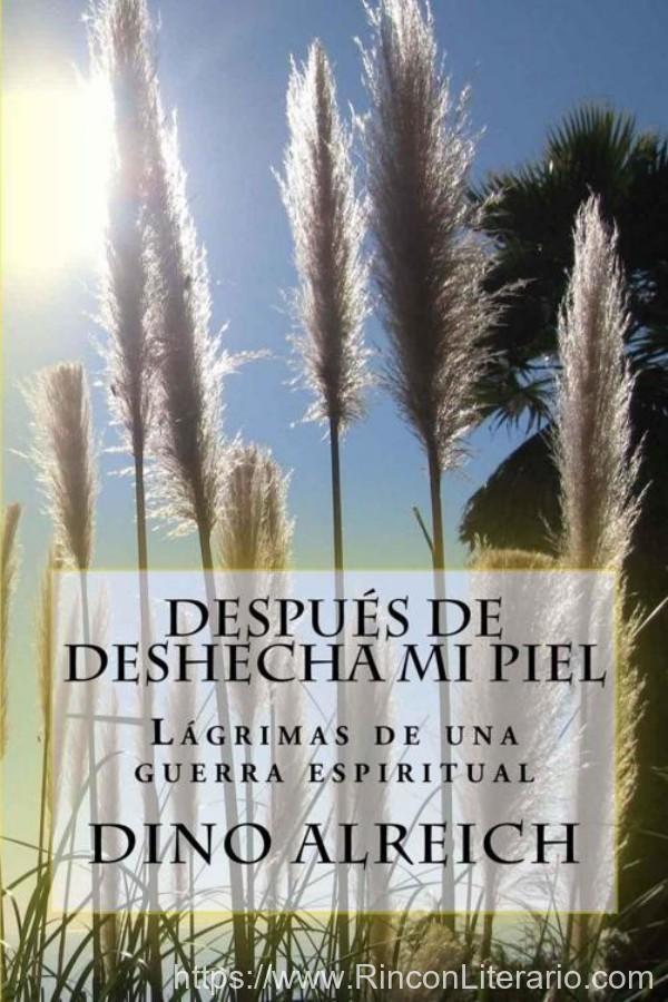 Después de deshecha mi piel
