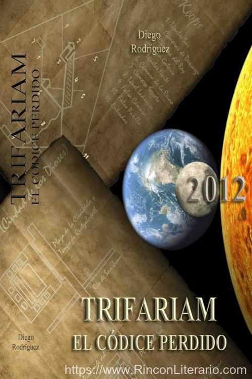 Trifariam, el códice perdido