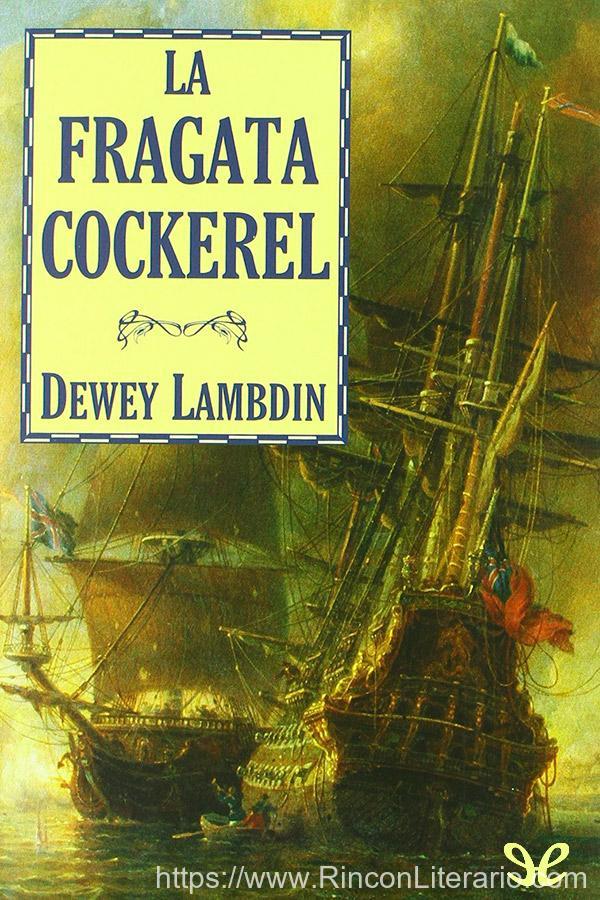 La fragata Cockerel