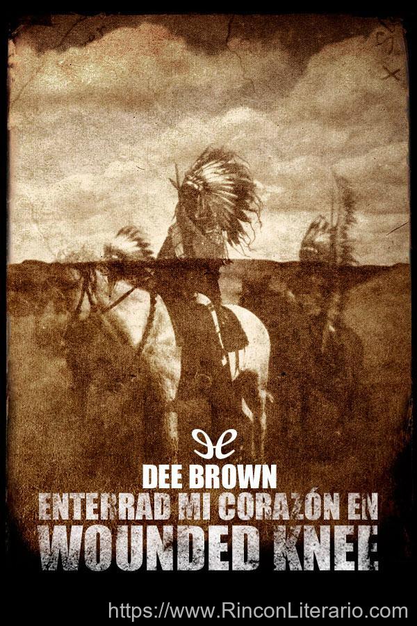 Enterrad mi corazón en Wounded Knee (edición 2012)