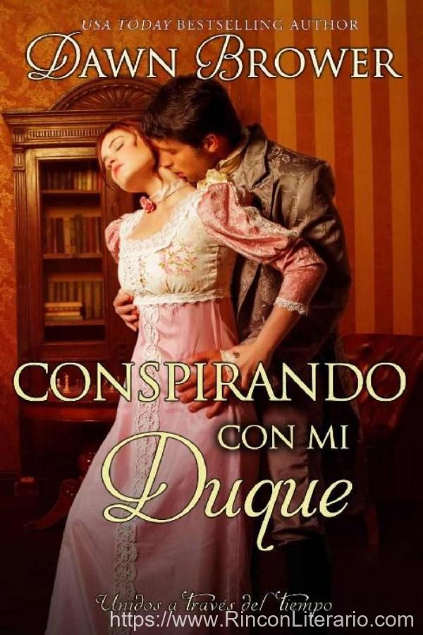 Conspirando con mi duque
