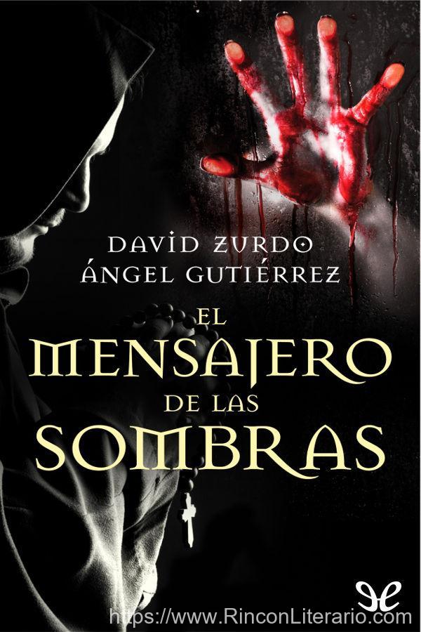 El mensajero de las sombras