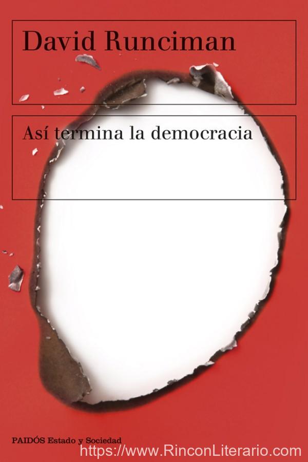 Así termina la democracia