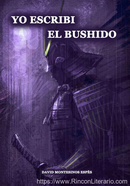 Yo escribí el bushido