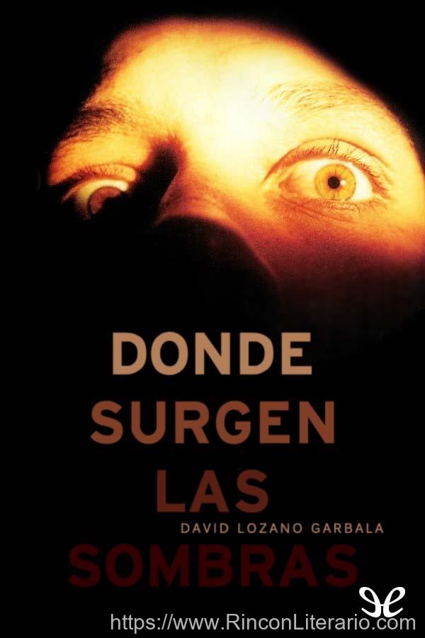 Donde surgen las sombras