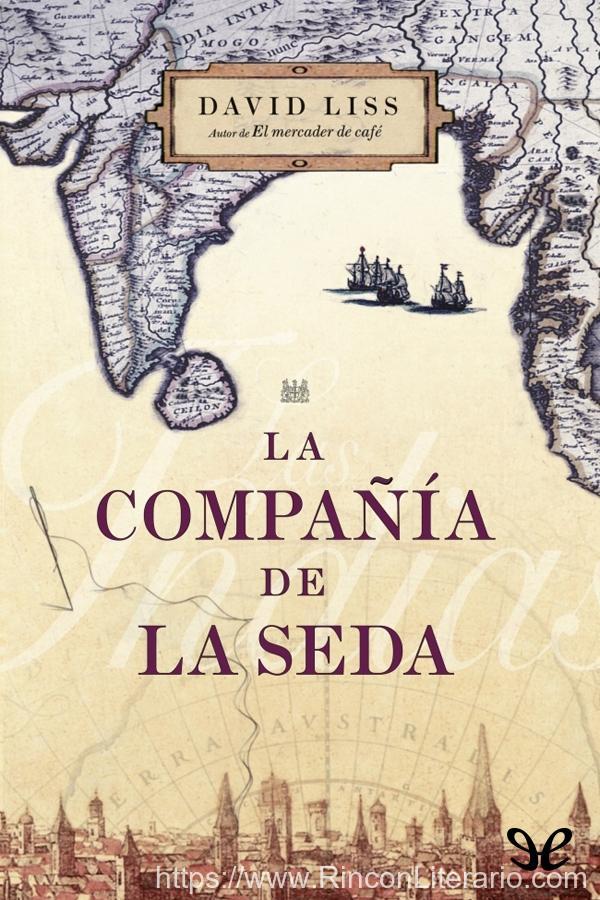 La Compañía de la Seda