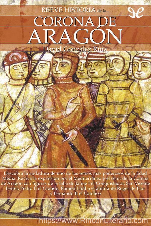 Breve historia de la Corona de Aragón
