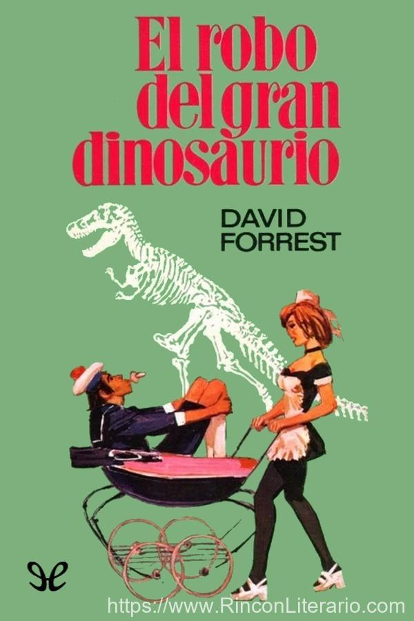 El robo del gran dinosaurio