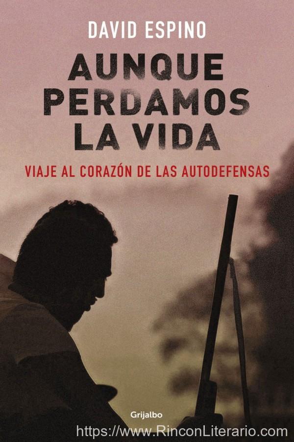 Aunque perdamos la vida