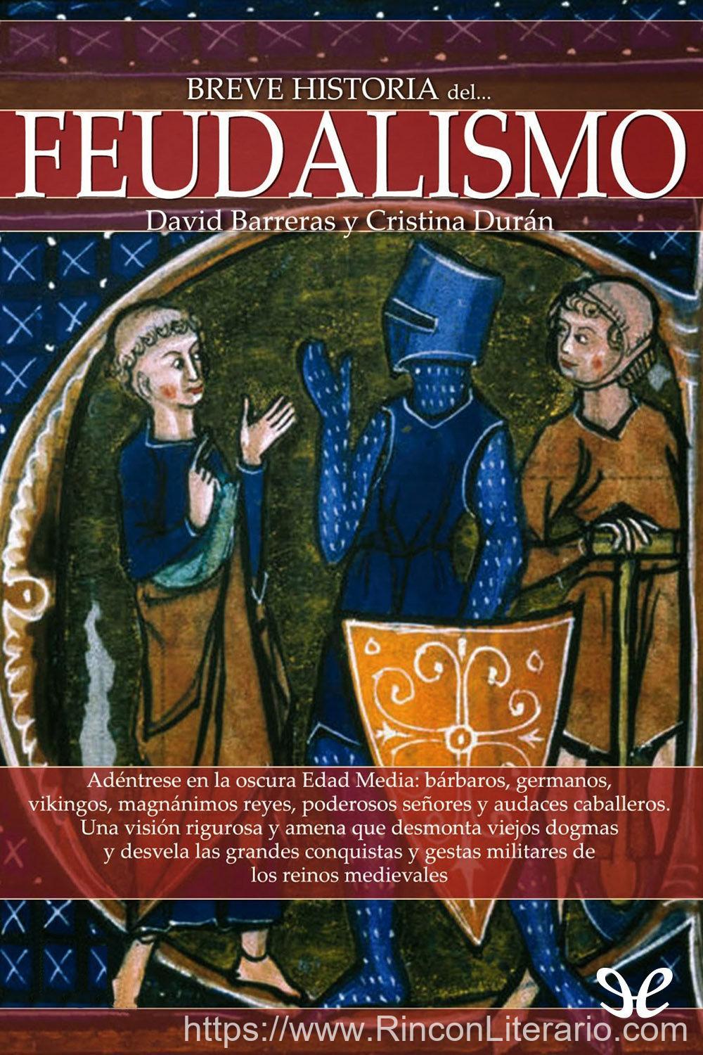 Breve historia del feudalismo