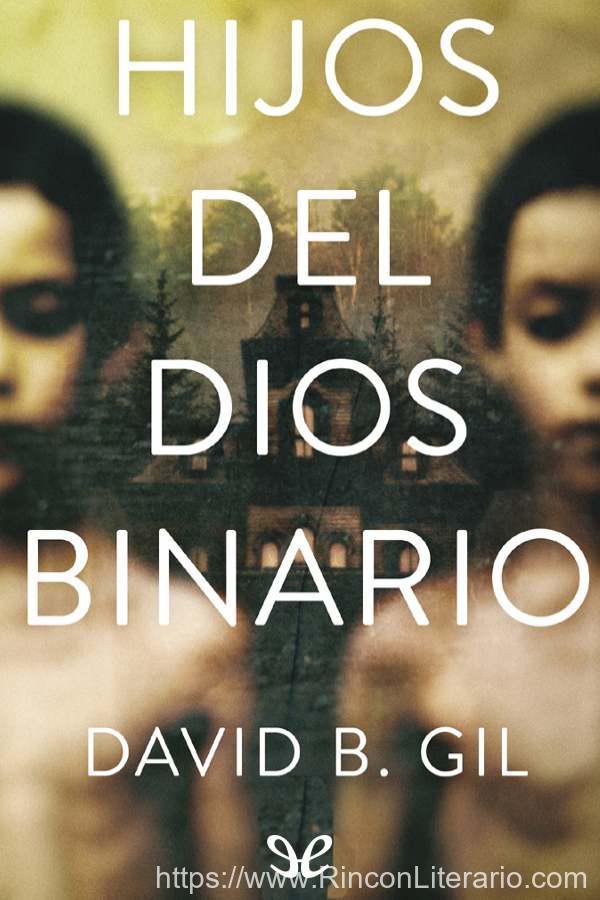 Hijos del dios binario