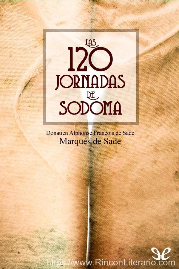 Las 120 Jornadas de Sodoma (texto completo, con índice activo)