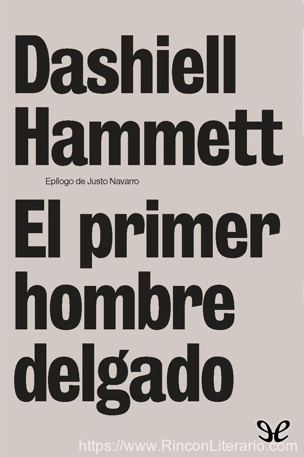 El primer hombre delgado