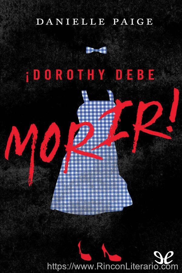 Dorothy debe morir
