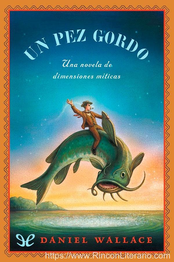 Un pez gordo
