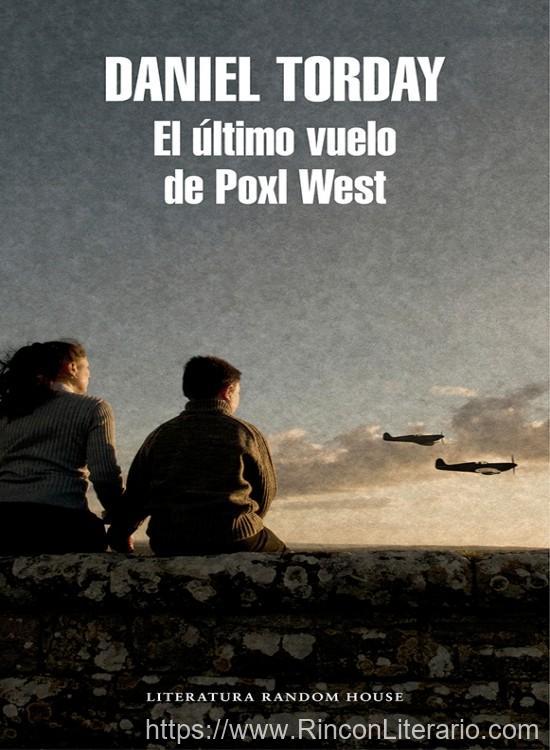 El último vuelo de Poxl West