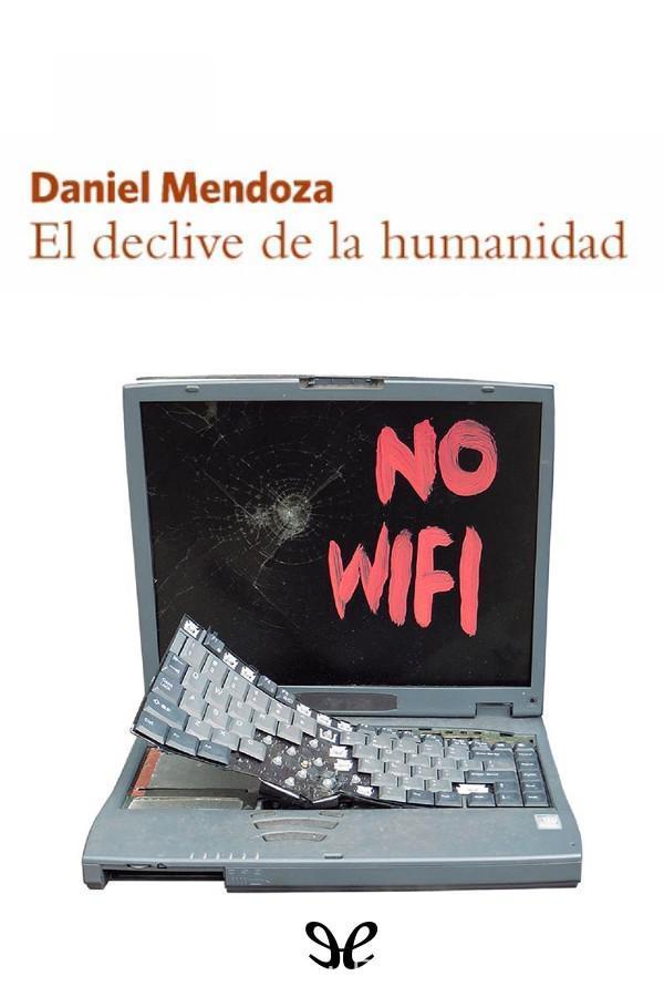 El declive de la humanidad