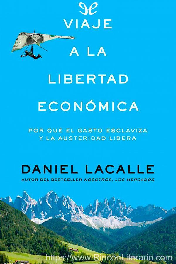 Viaje a la libertad económica