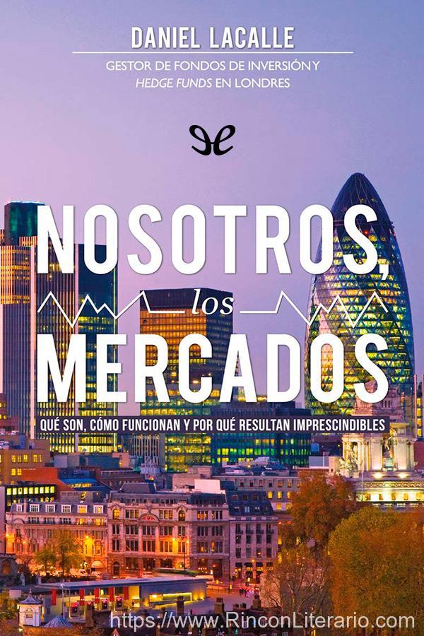 Nosotros, los mercados