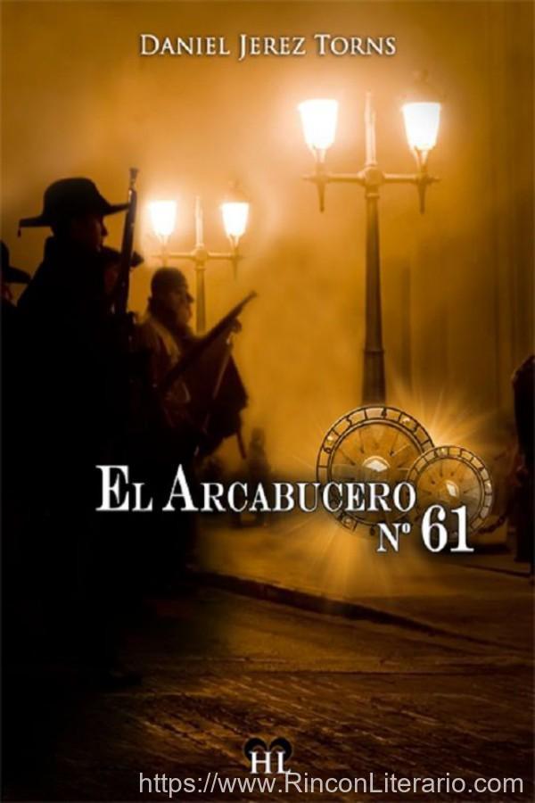 El arcabucero nº 61