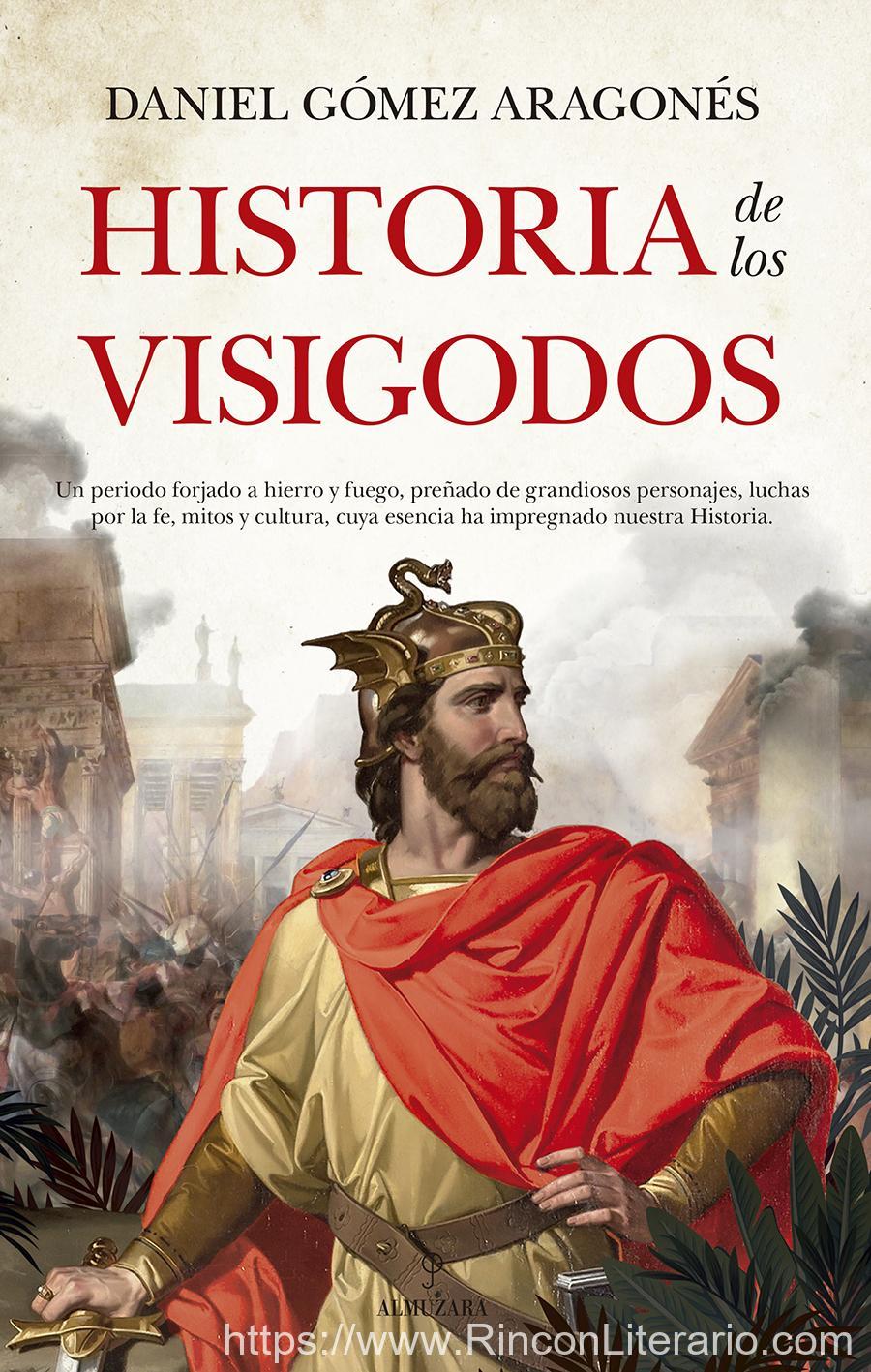 Historia de los visigodos