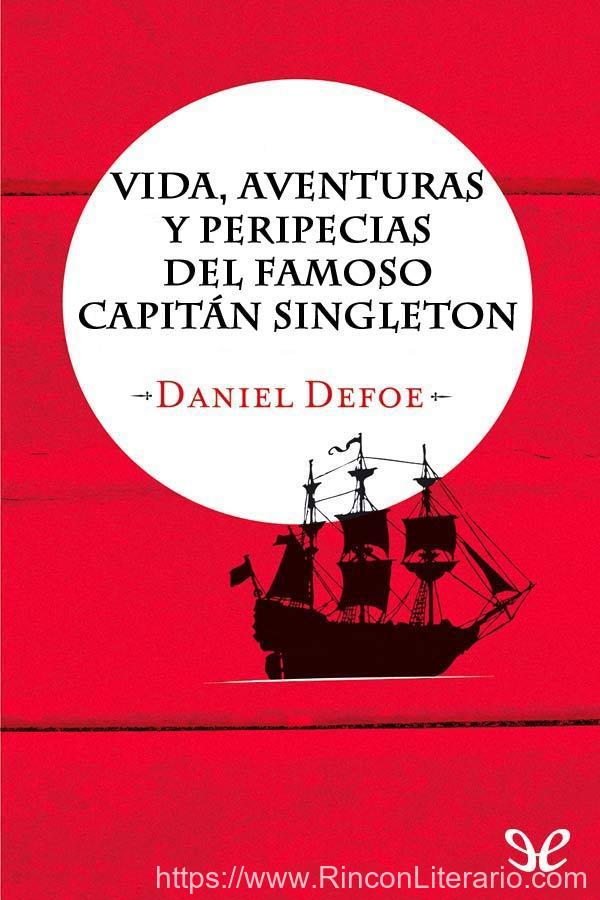 Vida, aventuras y peripecias del famoso capitán Singleton