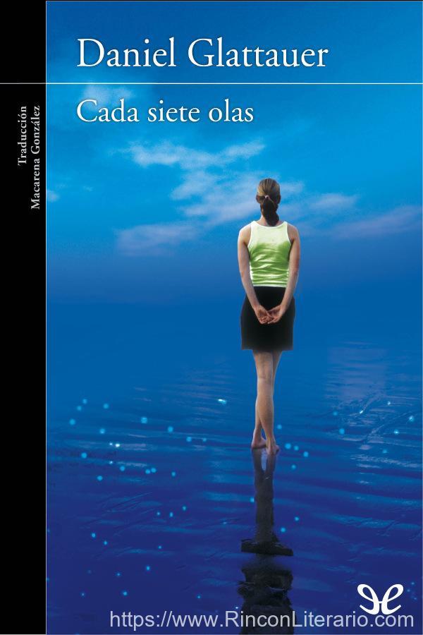 Cada siete olas