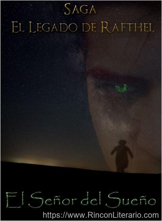 El legado de Rafthel: El señor del sueño