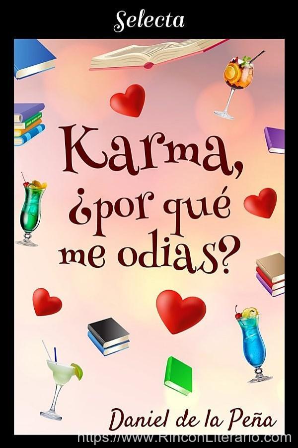 Karma, ¿por qué me odias?
