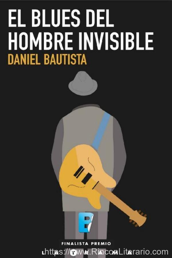 El blues del hombre invisible