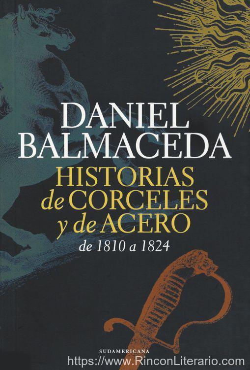Historias de corceles y de acero de 1810 a 1824