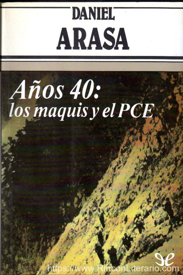 Años 40: los maquis y el PCE