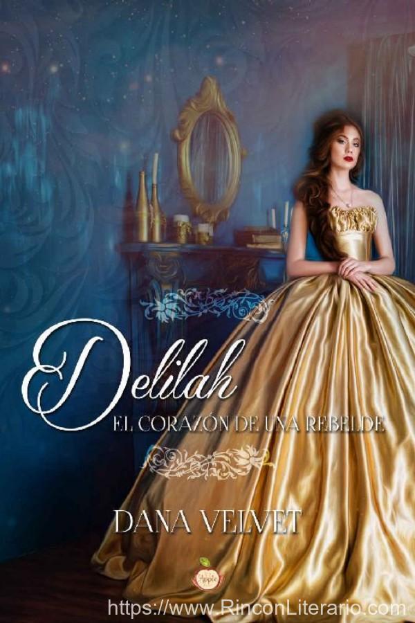Deliah, el corazón de una rebelde