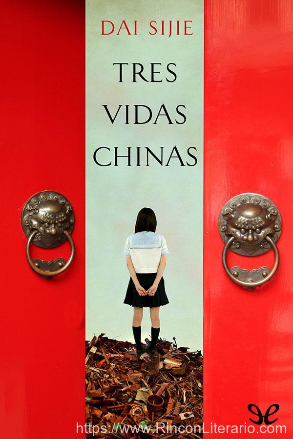 Tres vidas chinas