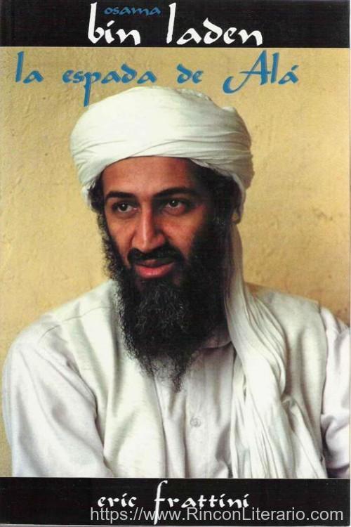 Osama Bin Laden. La espada de Alá