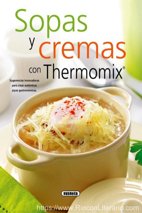 Sopas y cremas con Thermomix