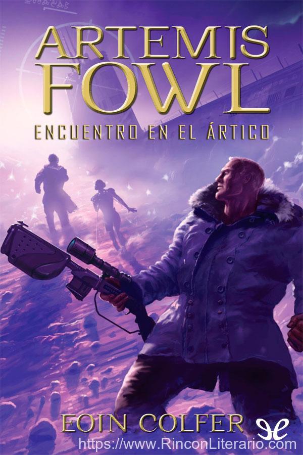 Artemis Fowl: Encuentro en el ártico