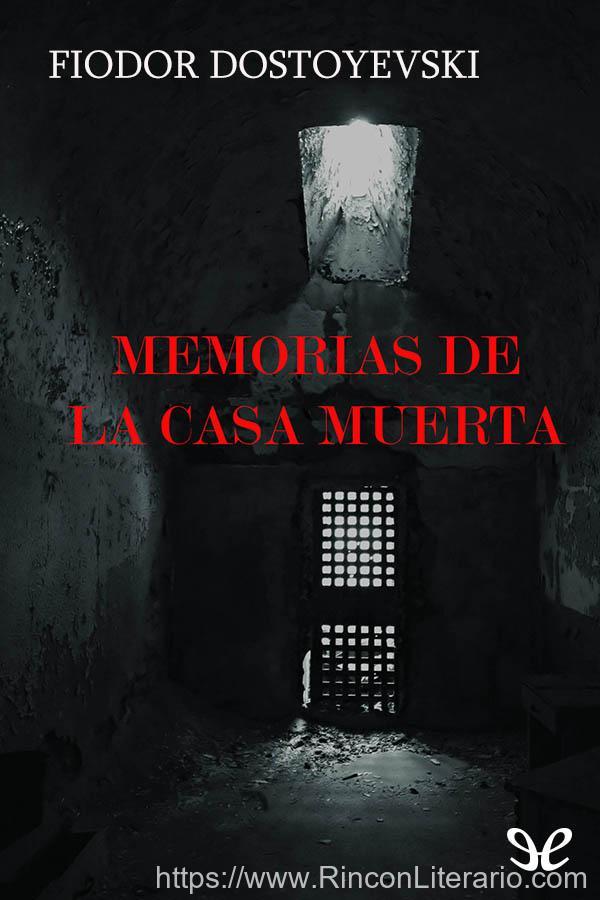 Memorias de la casa muerta