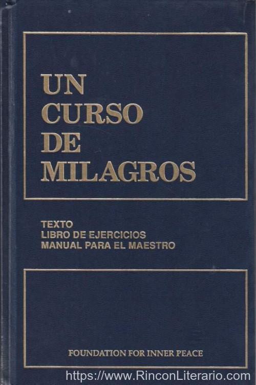 Un curso de milagros 1. Libro de texto
